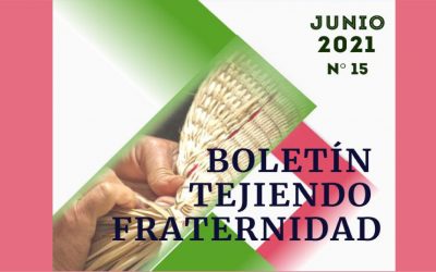 Boletín Tejiendo Fraternidad-Provincia Colombo Venezolana – Edición No.15