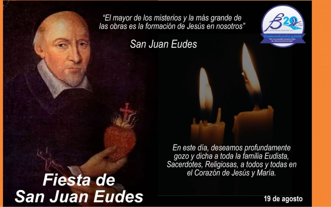 “El mayor de los misterios y la más grande de las obras es la formación de Jesús en nosotros”