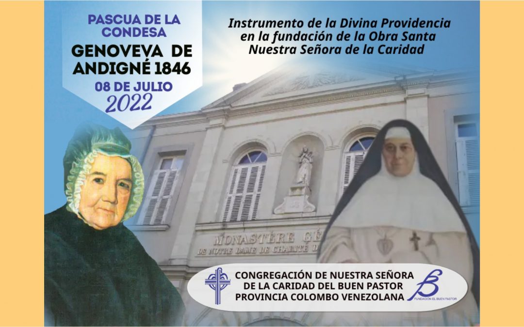 La Condesa Genoveva de Andigné: El paso de la Divina Providencia en la fundación de la Obra Santa
