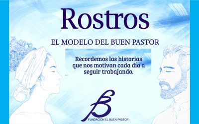 Rostros, el modelo del Buen Pastor, conócenos y sigue las huellas.
