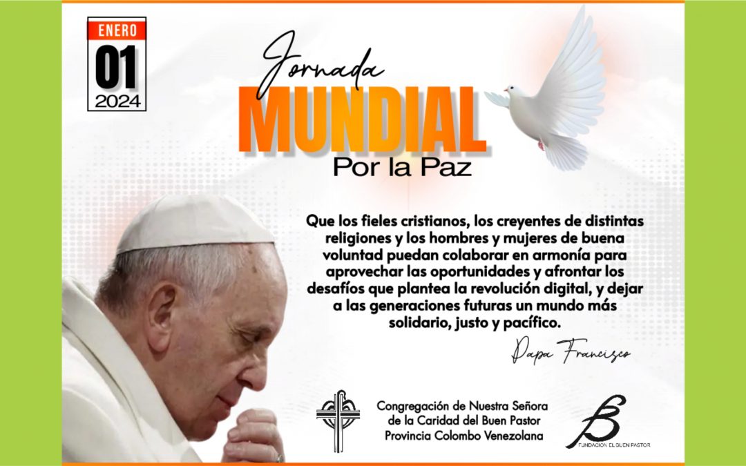 57 JORNADA MUNDIAL DE LA PAZ, MENSAJE PAPA FRANCISCO