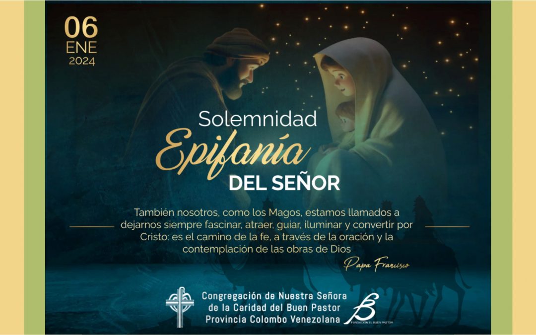 Solemnidad Epifanía del Señor