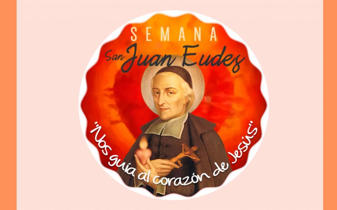 ✨Semana de san Juan Eudes del 12 al 19 de agosto 2024