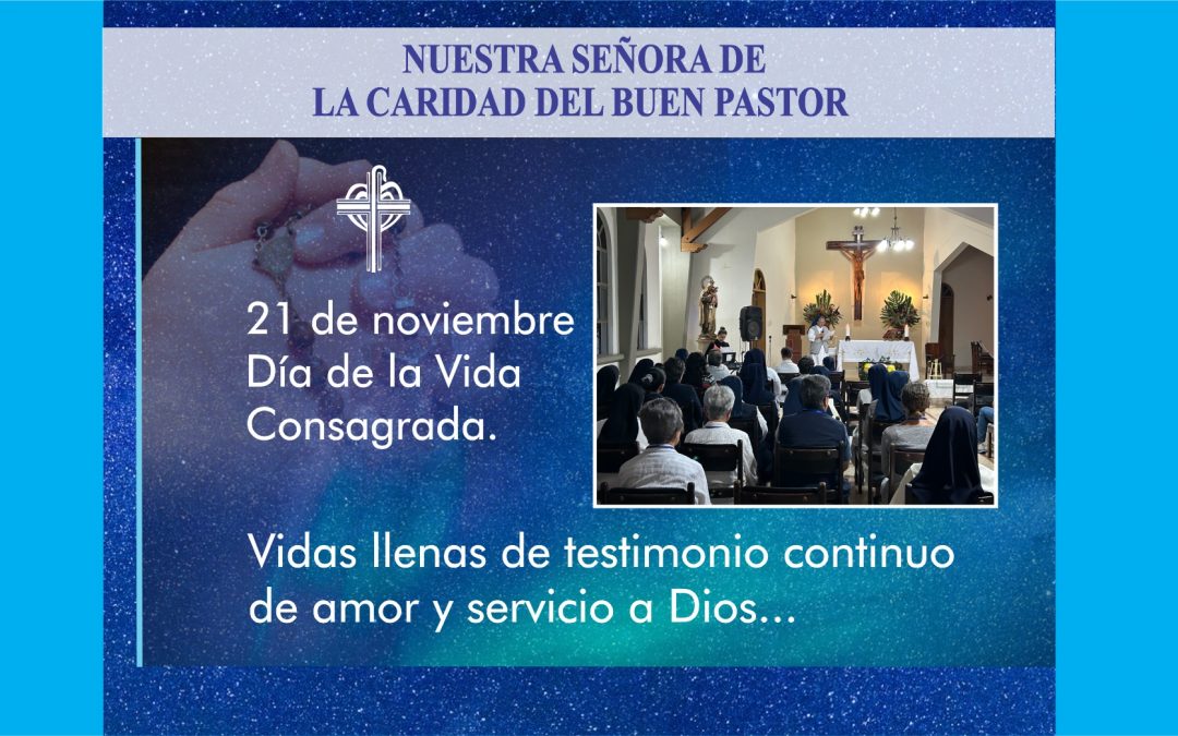 21 de noviembre, Día de la Vida Consagrada.