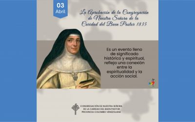 La aprobación de la Congregación de Nuestra Señora de la Caridad del Buen Pastor en 1835.